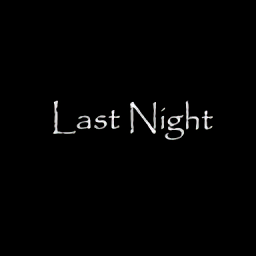 Ϸ(Last Night)
